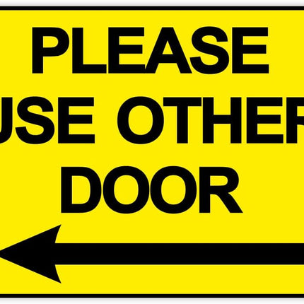 Please Use Other Door Sign Sticker Self Adhesive 21x15cm – Yellow/Black Reflective Vinyl Decal