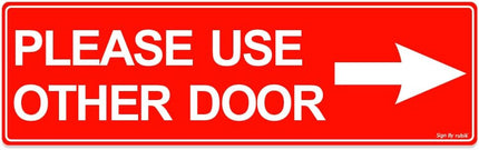 Please Use Other Door Self Adhesive Sign Sticker 23x7cm – Reflective Red/White