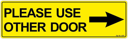 Please Use Other Door Self Adhesive Sign Sticker 23x7cm – Reflective Vinyl Decal