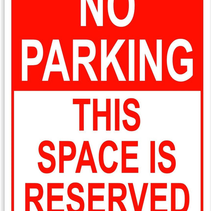 Acrylic No Parking This Space is Reserved Sign 30x22.5cm, Weather Resistant - White/Red