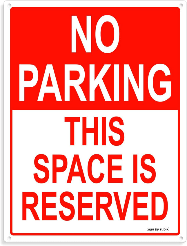 Acrylic No Parking This Space is Reserved Sign 20x15cm, Reflective Weather Resistant - Red/White