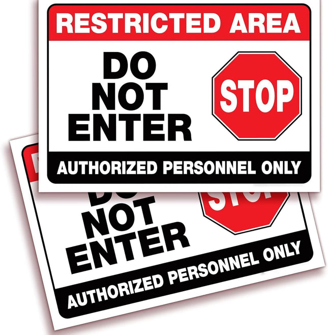 Restricted Area Warning Sign – Self-Adhesive Vinyl, 25.4 x 17.8 cm (Pack of 2)